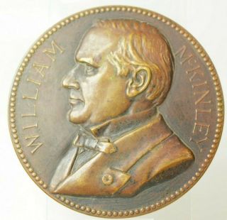 William Mckinley Presidential High Relief Bronze Inaugural Medal " Ce Barber F "