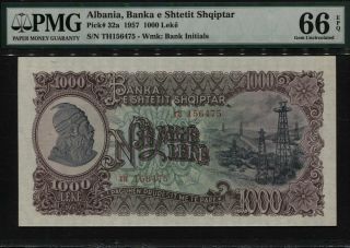 Tt Pk 32a 1957 Albania Banka E Shtetit Shqiptar 1000 Leke Pmg 66 Epq Gem Unc