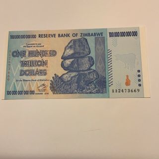 2008 Zimbabwe Reserve Bank Of Zimbabwe One Hundred Trillion Dollars Banknote