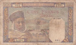 Banque De Algeria 100 Francs 1940 P - 85 Vg Vichy Government