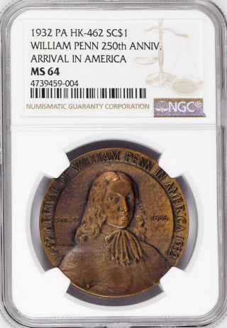 1932 William Penn Medal - Ms64 Ngc - Hk - 462 - Pennsylvania Token,  250th,  Bronze
