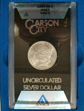 1883 CC Silver Morgan Dollar ANACS MS 63 Vam 5 GSA Hoard Error Carson City 10