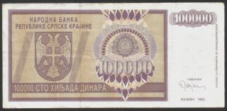 Serbian Krajina - Knin (croatia),  100 000 Dinara 1993.  P - R9,  Vf