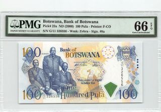 Botswana Nd (2000) P - 23a Pmg Gem Unc 66 Epq 100 Pula