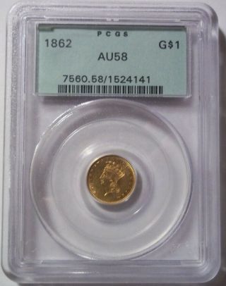 1862 Gold Liberty Head $1 Coin Pcgs Au58 Ogh Old Green Holder One Dollar Gold