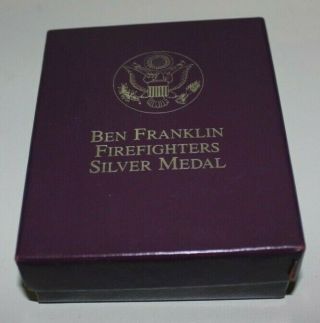 Ben Franklin Firefighters Silver Medal