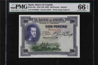1925 Spain Banco De Espana 100 Pesetas Pick 69c Pmg 66 Epq Gem Unc