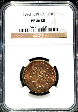 1896 H Liberia 1 Cent,  Ngc Pr 66 Red/brown