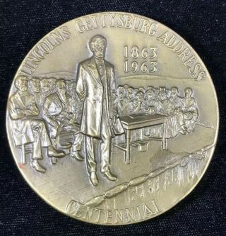 Abraham Lincoln Gettysburg Address Centennial 2 1/2” Bronze Medal 1863 - 1963