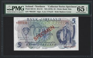 1978 Northern Ireland 5 Pounds,  Bank Of Ireland Specimen,  Pmg 65 Epq Gem Unc