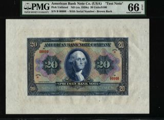 Tt (ca.  1920s) 20 Units/$100 American Bank Note Co.  (usa) " Test Note " Pmg 66 Epq