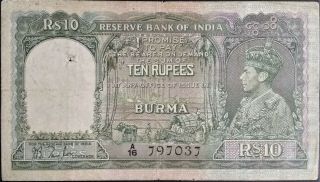 British Burma 10 Rupees King George Kgvi 1938 Ww2 5 Gvf Myanmar India Wwii