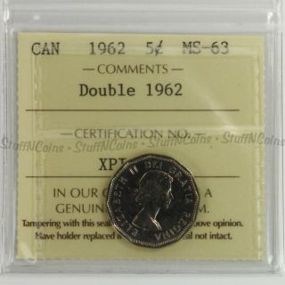 1962 Canada 5 Cents Double 1962 Ms63 Iccs Graded Xpi713