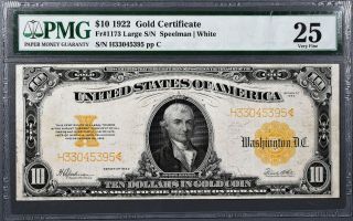 1922 $10 Gold Certificate Large Note Large S/n Fr 1173 Pmg 25 Very Fine A1336