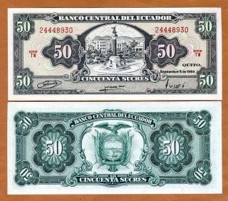 Ecuador,  50 Sucres,  1984,  P - 122,  Unc Pre - Usd$