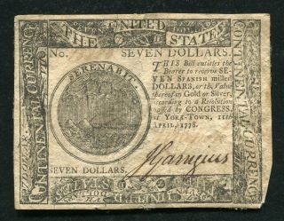 Cc - 74 April 11,  1778 $7 Seven Dollars Continental Currency Note “yorktown” Xf