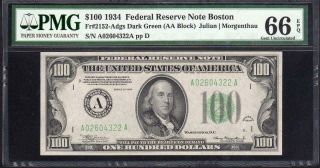 GEM 1934 $100 BOSTON Federal Reserve Note FRN PMG 66 EPQ Fr 2152 - a A02604322A 2