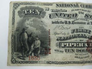 SERIES 1882 $10 NATIONAL CURRENCY BANK NOTE 5322 FIRST NATL BANK OF PIPER CITY 2