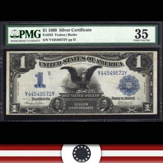 1899 $1 Silver Certificate Black Eagle Pmg 35 Fr 235 Y44549572y