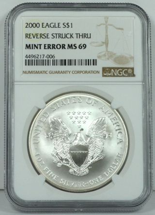 2000 $1 Silver Eagle Coin Error Reverse Struck Thru Ms 69