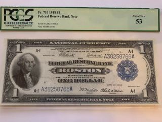 Fr - 710 1918 Series $1 Boston Federal Reserve Bank Note - Pcgs About 53