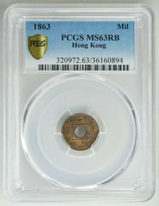 Victoria Hong Kong 1 Mil 1863 Pcgs Ms63rb Bronze