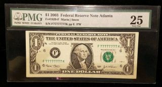 2003 $1 Frn F 77777777 K Pmg 25 Solid Serial Number All Lucky 7s ◇ Atlanta ◇