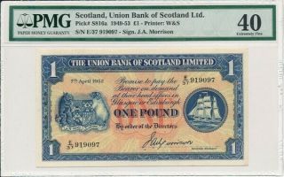 Union Bank Of Scotland Ltd.  Scotland 1 Pound 1952 Pmg 40