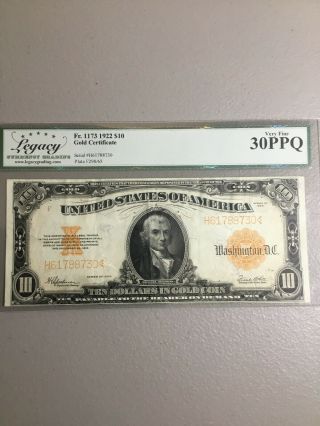 1922 $10.  00 Gold Certificate Very Fine 30 Ppq