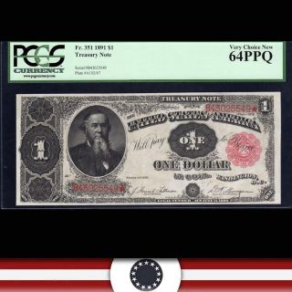 1891 $1 Treasury Note Stanton Pcgs 64 Ppq Fr 351 B43025549