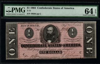 $1 1864 Confederate States Of America Pmg 64 Epq Choice Unc,  T - 71