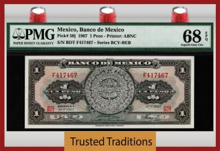 Tt Pk 59j 1967 Mexico 1 Pesos Banco De Mexico Pmg 68 Epq Gem Uncirculated