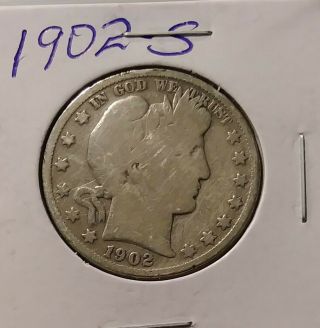 1902 - S Silver Barber Half Dollar In Circulated Coin