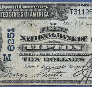 In 1902 $10 Date - Back ♚♚ Tipton,  Indiana♚♚ Hard To Find Only 3 Db $10 Known