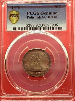Pcgs Silver Au Detail 1876 Twenty Cent Piece 20c Retail: $1000