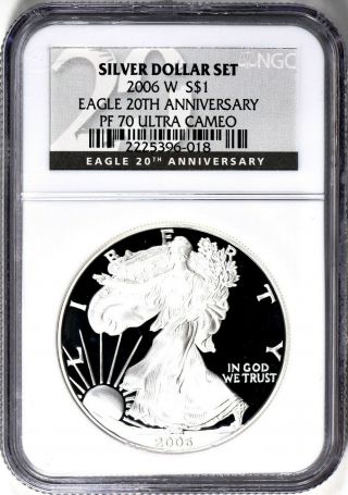 2006 - W American Silver Eagle - Ngc Pf 70 Ultra Cameo - 20th Anniversary,  Perfect