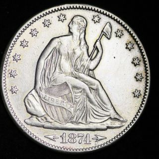 1874 - S Seated Liberty Half Dollar Choice Xf E314 Antx