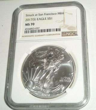 2017 S $1 American Silver Eagle Dollar Coin Ngc Ms 70 Struck San Francisco