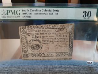 Ultra Scarce - 1776 $3 South Carolina Colonial Note Pmg 30 Fr.  Sc - 137