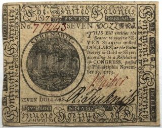 November 29,  1775 Continental Currency $7,  Fr.  Cc - 17,  Pmg 55