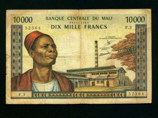 Mali:p - 15d,  10000 Francs,  1972 - 84 Man F Nr