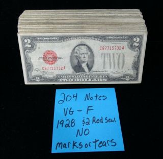 Group Of 204 Vg - Fine 1928 Red Seal $2 Legal Tender Notes No Tears Or Marks