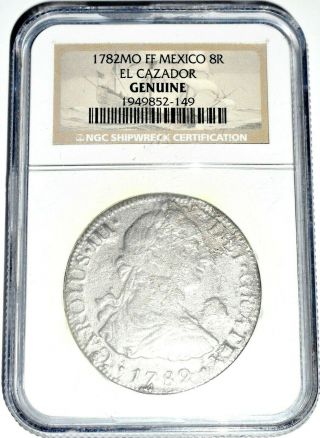 1782 Mo Ff Mexico 8 Reales El Cazador 8r Shipwreck Coin,  Ngc Certified,