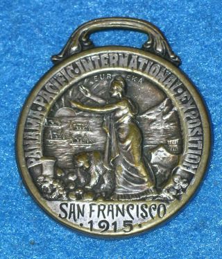 1915 Panama Pacific Ppie Watch Fob California Eureka & Bear San Francisco Ca