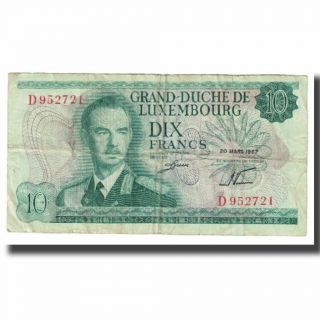 [ 611803] Banknote,  Luxembourg,  10 Francs,  1967,  1967 - 03 - 20,  Km:53a,  Vf (20 - 25)