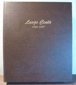 Album Large Cents 1793 - 1857 (dansco 7099,  No Coins)