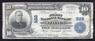 1902 $10 The First National Bank Of Ithica,  Ny National Currency Ch.  222