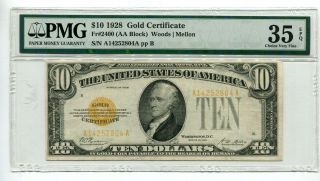 1928 $10 Gold Certificate,  Pmg 35 Epq (fr 2400) (aa Block) S/n A14252804a Pp B