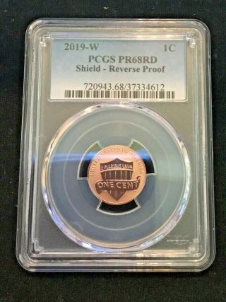 2019 - W Lincoln Cent Reverse Proof - Pcgs Pr68rd