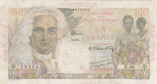 100 Francs Vg Banknote From French Martinique 1947 Pick - 37